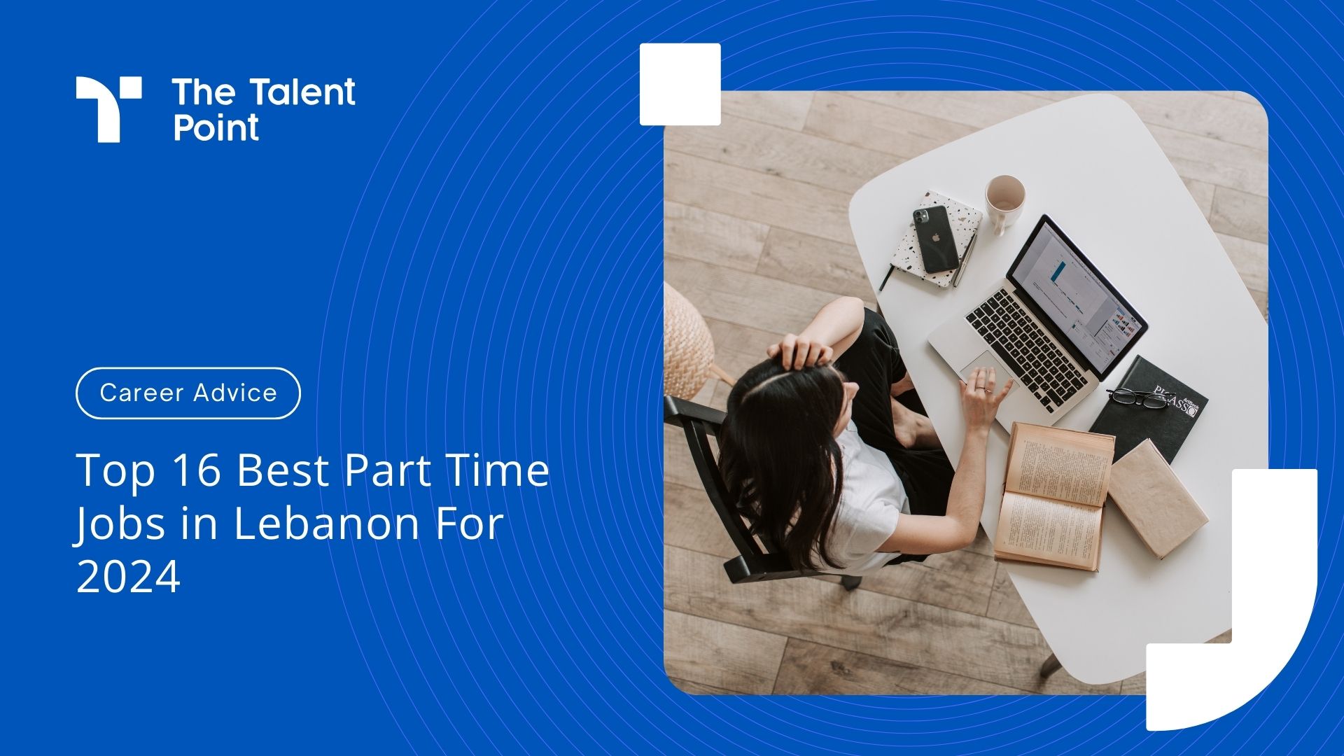 Top 16 Best Part Time Jobs In Lebanon For 2024 - TalentPoint